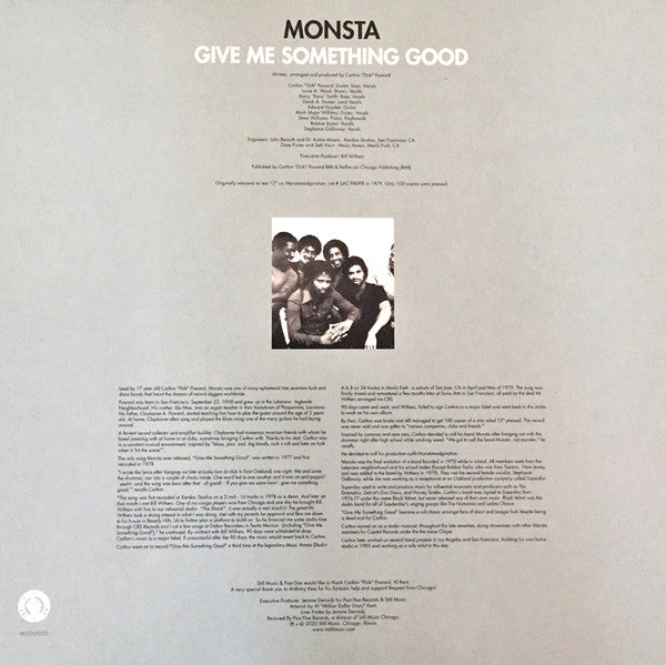 Monsta (11) : Give Me Something Good (12", S/Sided, RE)