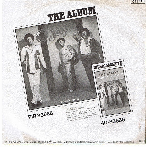 The O'Jays : Sing A Happy Song / One In A Million (Girl) (7", Single)