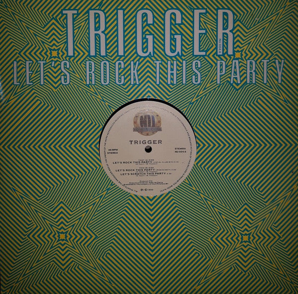 Trigger (4) : Let's Rock This Party (12")