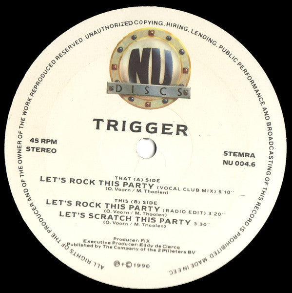 Trigger (4) : Let's Rock This Party (12")