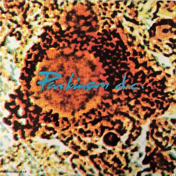 Parkinson D.C. : Overdream (LP, Album)