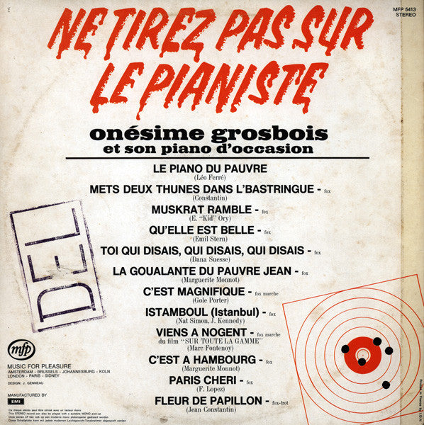 Onésime Grosbois Et Son Piano D'Occasion : Ne Tirez Pas Sur Le Pianiste (LP, Album, Comp)