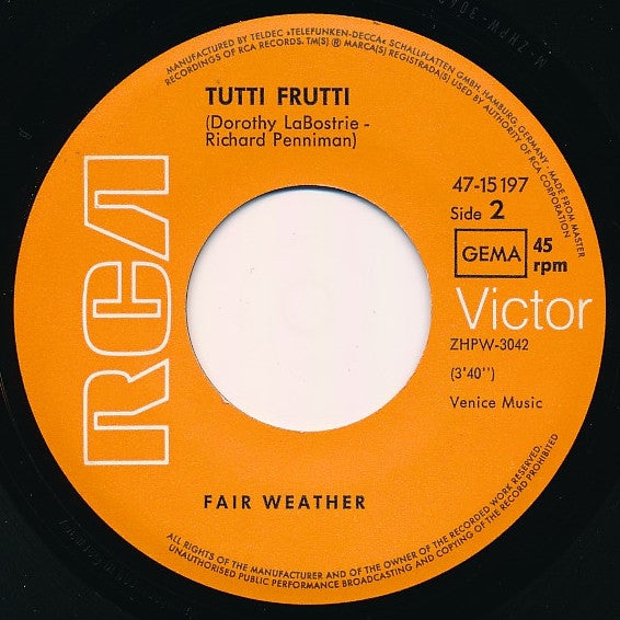 Fair Weather : Road To Freedom / Tutti Frutti (7", Single)