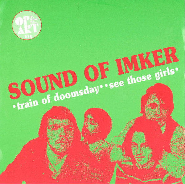 Sound Of Imker : Train Of Doomsday (7", Single, RE)