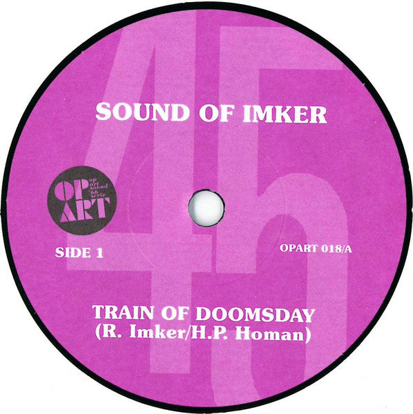 Sound Of Imker : Train Of Doomsday (7", Single, RE)