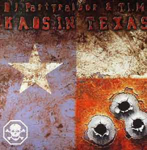 Partyraiser & Tim : Kaos In Texas (12")