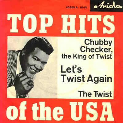 Chubby Checker : Let's Twist Again / The Twist (7", Single, Mono)