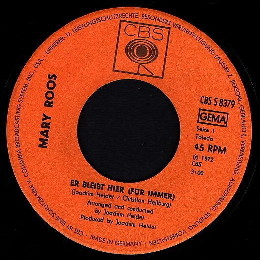 Mary Roos : Er Bleibt Hier (Für Immer) (7", Single)