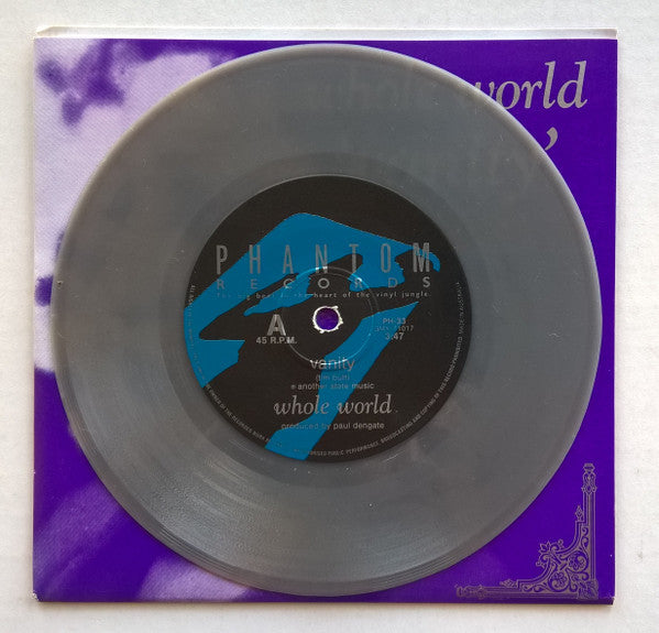 Whole World : Vanity (7", Single, Gre)