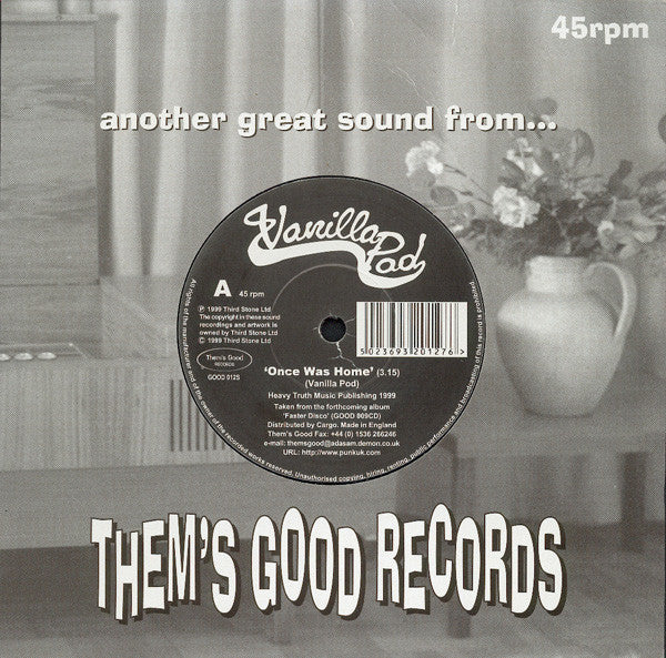 Vanilla Pod : Once Was Home (7", Single)