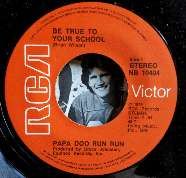 Papa Doo Run Run : Be True To Your School / Disney Girls (7", Single)