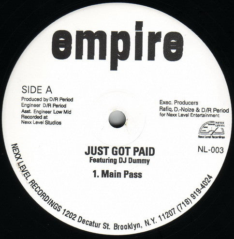 Empire (18) Feat. DJ Dummy : Just Got Paid (12")