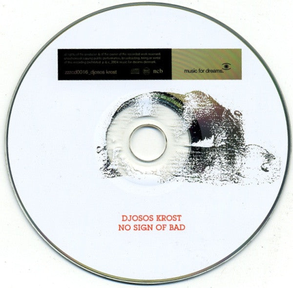 Djosos Krost : No Sign Of Bad (CD, Album, Promo)