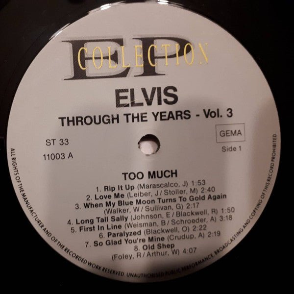 Elvis Presley : Through The Years Vol 3  - Too Much (LP, Comp)