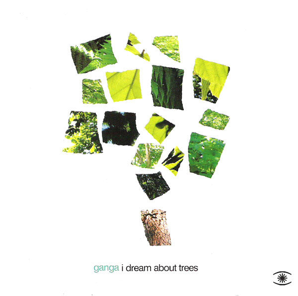 Ganga : I Dream About Trees (CD, Album, Promo)
