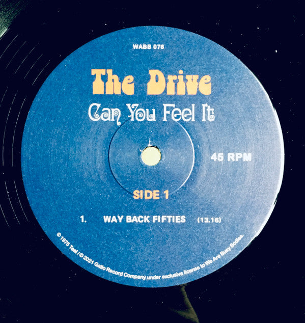 The Drive (2) : Can You Feel It (LP, Album, Ltd, RE, RM)
