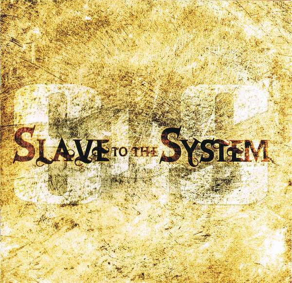 Slave To The System : Slave To The System (CD, Album)