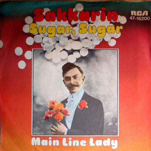 Sakkarin : Sugar Sugar (7", Single, Mono)