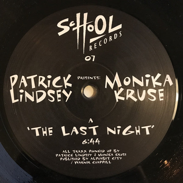 Patrick Lindsey Presents Monika Kruse : The Last Night (12")