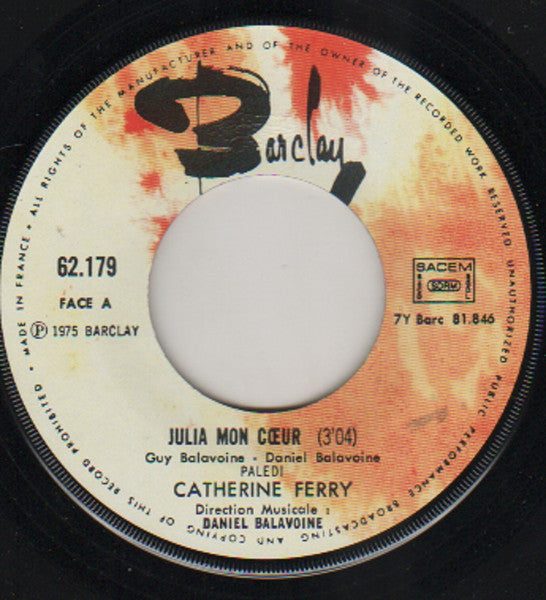 Catherine Ferry : Julia Mon Cœur (7", Single)