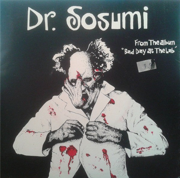 Sosumi : I Am The Walrus / Dr. Sosumi (7", Ora)