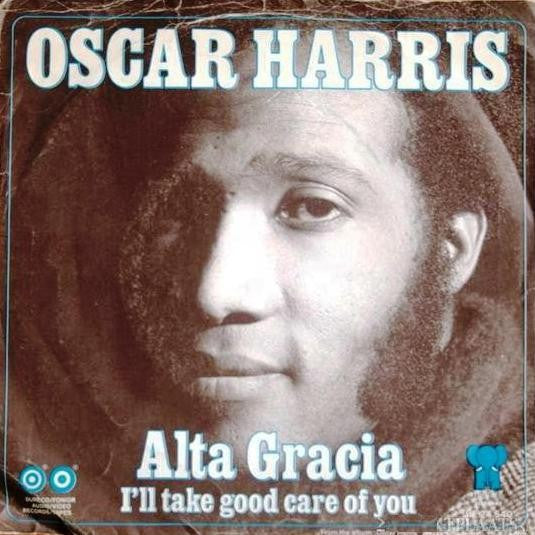 Oscar Harris : Alta Gracia (7", Single)