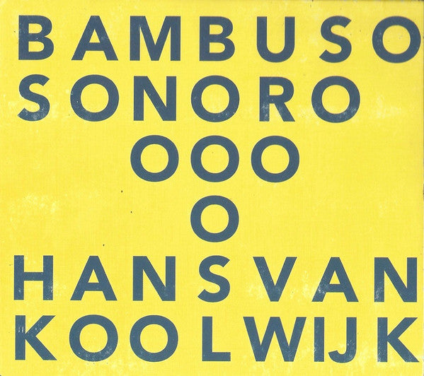 Hans van Koolwijk : Bambuso Sonoro (CD)