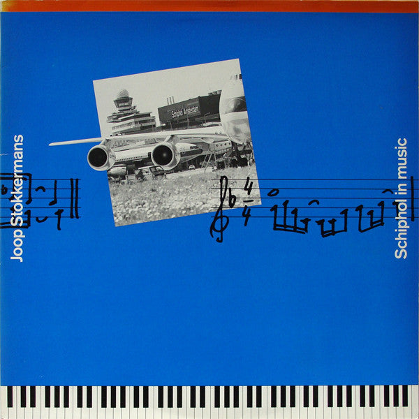 Joop Stokkermans : Schiphol In Music (LP, Album, Gat)