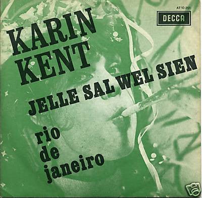 Karin Kent : Jelle Sal Wel Sien (7", Mono)