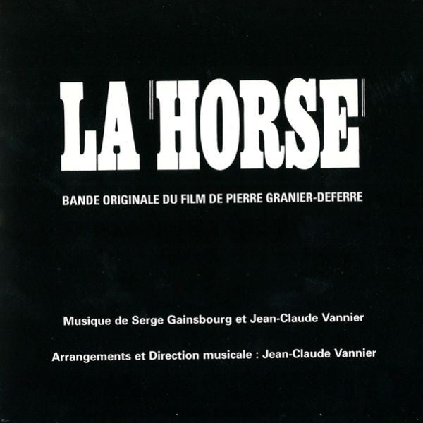 Serge Gainsbourg Et Jean-Claude Vannier : La Horse (Bande Originale Du Film) (7", Single, Ltd, Num, RE)