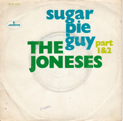 The Joneses : Sugar Pie Guy (7")