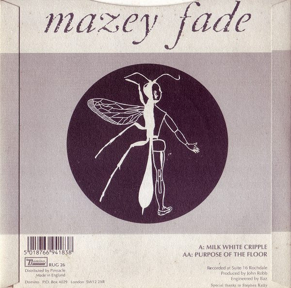 Mazey Fade : Milk White Cripple / Purpose Of The Floor (7")