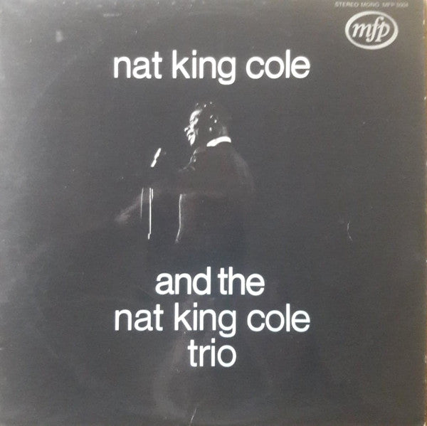 Nat King Cole And The Nat King Cole Trio : You're Listening To The Nat King Cole Trio (LP, Album, Comp)