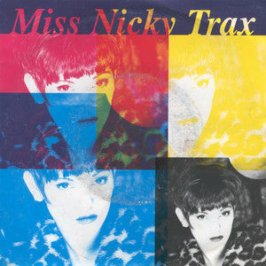 Miss Nicky Trax : Sweet Sensation (12")