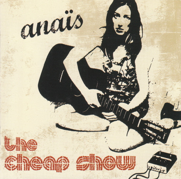 Anaïs : The Cheap Show (2xCD, Album, Enh)