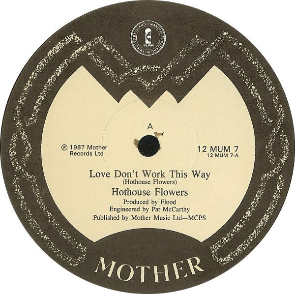 Hothouse Flowers : Love Don't Work This Way (12", Single)