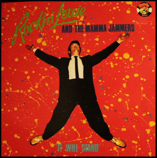 Rockin' Louie And The Mamma Jammers : It Will Stand (LP, Album)