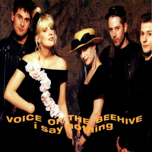 Voice Of The Beehive : I Say Nothing (7", Ltd, RE)