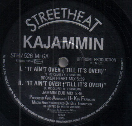 Kajammin / Adrina : It Aint Over (Till It's Over) / Don't Put Me In That Position (12")