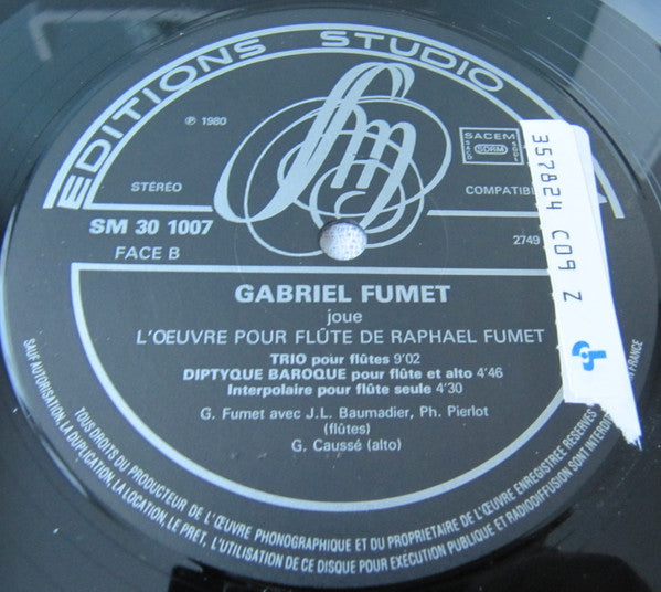 Gabriel Fumet : Joue L'oeuvre Pour Flûte de Raphaël Fumet (LP)