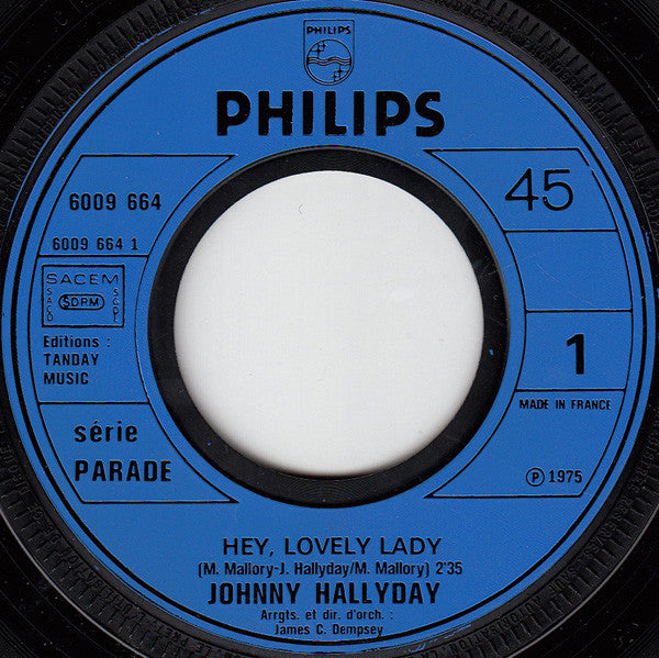 Johnny Hallyday : Hey, Lovely Lady (7", Single)
