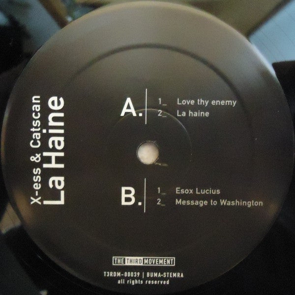 DJ X-Ess & Catscan : La Haine (12")