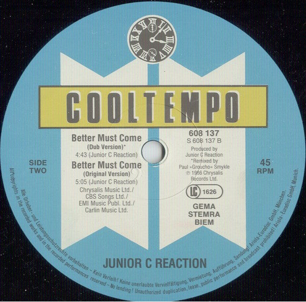 Junior C. Reaction : Better Must Come (12", Maxi)