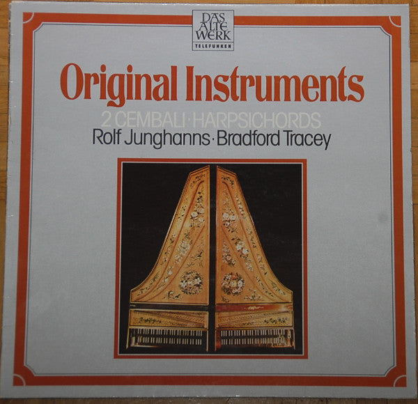 Rolf Junghanns • Bradford Tracey : 2 Cembali • Harpsichords (LP, Album, Blu)