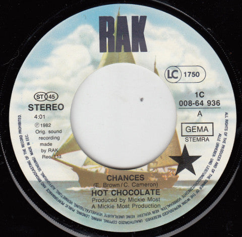 Hot Chocolate : Chances (7", Single)