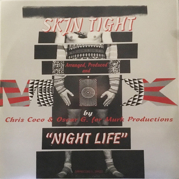 Skin Tight : Night Life (12")