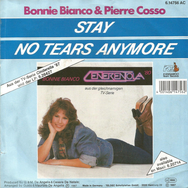 Bonnie Bianco & Pierre Cosso : Stay / No Tears Anymore (7", Single)