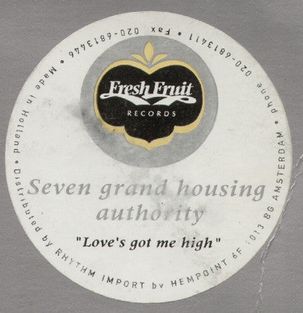 Seven Grand Housing Authority : Love's Got Me High (12")