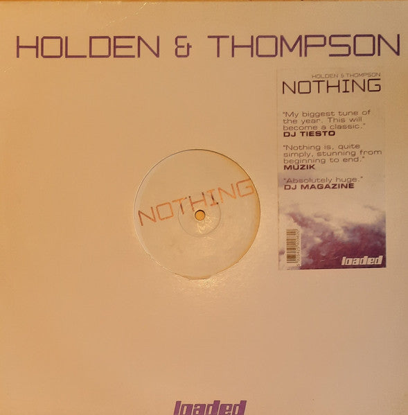Holden* & Thompson* : Nothing (12", S/Edition)