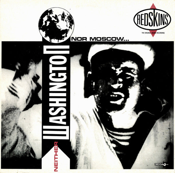 Redskins : Neither Washington Nor Moscow (LP, Album)